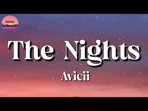 Download MP3 Avicii - The Nights (Lyrics)