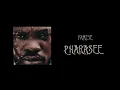 Fameye - Pharasee