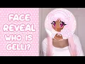face reveal - who is gelli kawaii cutecore
