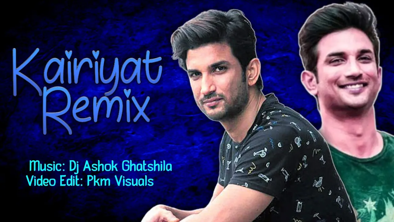 Khairiyat Remix | Musical Tribute To Sushant Singh | Khairiyat Remix Song | Dj Ashok Ghatshla |