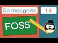 Free Open Source Software Explained FOSS Go Incognito 1 4