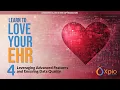 EHR Optimization Advanced Features and Data Quality Demystified