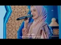 Lagu ALMA ESBEYE fet AN NURIYA II MEDLEY SHOLAWAT  at PONPES AL BAQOROH LIRBOYO#albaqorohlirboyo #esbeye