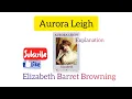 Selection from Aurora Leigh Hindi Summary by Elizabeth Barret Browning