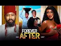 Lagu FOREVER AFTER - Frederick Leonard, Chinonso Arubayi Oge Anasa Latest 2025 Nigerian movie