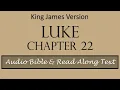 Luke 22 KJV DRAMATIZED BIBLE WITH TEXT