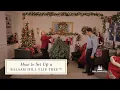 How to Set Up a Balsam Hill Flip Tree Balsam Hill