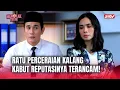 Download Lagu Kembalinya Ratu Perceraian Jakarta Ke Indonesia! | Menolak Talak ANTV | Eps 01 FULL