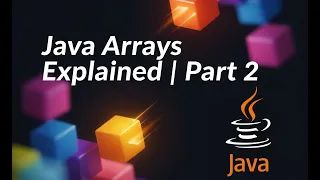 Java Full Course Part 2 Arrays in Java Control Flow Java Program Execution Core Advanced Java