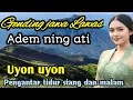 Download Lagu GENDING JAWA LAWAS || ADEM NING ATI ~ UYON UYON PENGANTAR TIDUR SIANG DAN MALAM