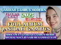 Download Lagu FULL ALBUM 1 JAM NONSTOP‼️QASIDAH GAMBUS MODERN TERPOPULER 2025‼️VIRAL SEPANJANG MASA