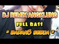 BADANO SEBUA - DJ NIAS REMIX