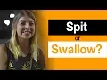 Asking girls SPIT or SWALLOW STREET TALK 2 0