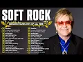 Lagu Soft Rock Ballads 70s 80s 90s 📀 Old Beautiful Love Songs Ever ✨ Relaxing Soft Rock Music