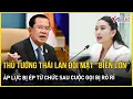 Download Lagu Nóng: Thủ tướng Thái Lan đối mặt “biến lớn” bỏ phiếu tín nhiệm,bị thúc ép từ chức vì rò rỉ cuộc gọi