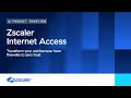 Zscaler Internet Access ZIA A cloud-native security solution