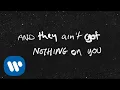 Ed Sheeran - Nothing On You (feat. Paulo Londra \u0026 Dave) [Official Lyric Video]