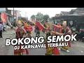 Download Lagu Terbaru! DJ BOKONG SEMOK Paling Viral Karnaval Kademangan