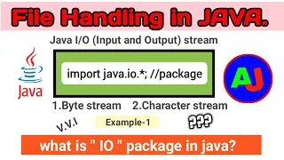 Java io package File handling in java java IO stream