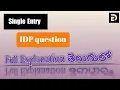 SINGLE ENTRY IDP Practice with neat and clear explanation DR python coding