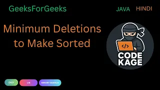 GFG POTD Minimum Deletions to Make Sorted LIS Binary Search Java Hindi