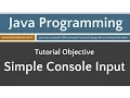 Learn Java Programming - Simple Console Input Tutorial