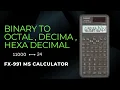 How to convert Binary to Decimal in fx-991 ms calculator all type numerical system converters