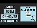 Zoom Image On Hover Html CSS Image Effects