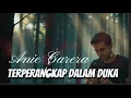 Lagu Terperangkap Dalam Duka – Anie Carera | Cover Versi AI | Musik Rindu Paling Menyayat Hati