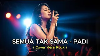 semua tak sama padi rock version ai cover by studio cover ai
