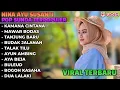 Download Lagu KAMANA CINTANA | MAWAR BODAS - NINA GASENTRA | POP SUNDA LAWAS COVER | FULL ALBUM TERBARU 2024