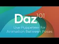Daz 3D Tutorial Use puppeteer for animation between poses