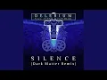Lagu Silence (Dark Matter Remix)