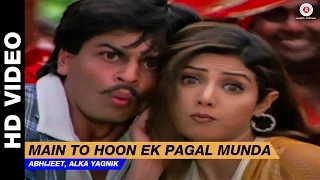 main to hoon pagal munda army vinod rathod alka yagnik sridevi u0026 shahrukh khan
