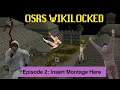 Old School Runescape WikiLocked Ep Insert Montage Here