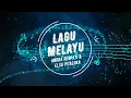 Download Lagu Lagu Melayu - Andra Respati \u0026 Elsa Pitaloka | Lirik