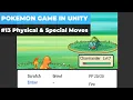 Make A Game Like Pokemon in Unity - Physical and Special Moves