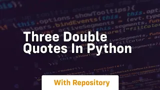 three double quotes in python