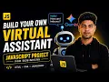 Project in Javascript Build a Gemini AI Virtual Assistant JavaScript Tutorial