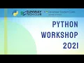 Python Workshop 2021 Sunway Tech Club