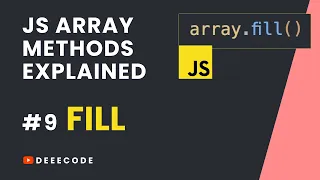 JS Array Methods Explained - FILL Method