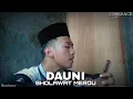 Download Lagu Dauni - Sholawat Merdu Viral Terbaru