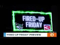 Fired Up Friday