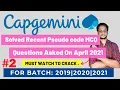 Solved Recent CAPGEMINI Pseudo Code MCQ 2021 Asked On APRIL 2021 Must Watch To Crack