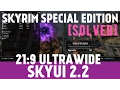 Skyrim Special Edition SkyUI 2 2 Ultrawide 21 9 Mod Turtorial Ultrawide PC 1440p 60fps
