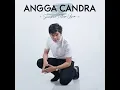 Download Lagu ANGGA CANDRA - SAMPAI TUTUP USIA ( Official Music Video )