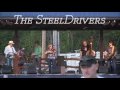 The SteelDrivers   Sticks That Made Thunder