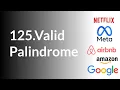 125 Valid Palindrome Leetcode Javascript Solution