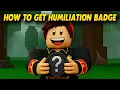 How To Get Humiliation Badge in 99 Nights In the Forest - Simple Guide