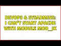 DevOps SysAdmins I can t start Apache with module mod - jk